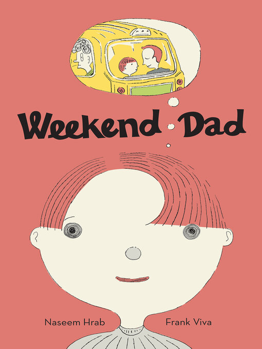 Title details for Weekend Dad by Naseem Hrab - Available